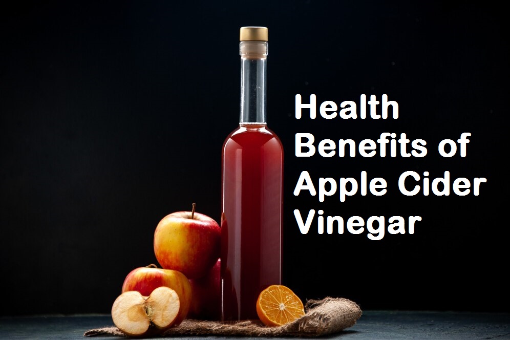 Apple Cider Vinegar Benefits